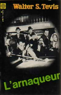 Livrenpoche : In ze pocket (l'arnaqueur) - Walter S. Tevis - Livre