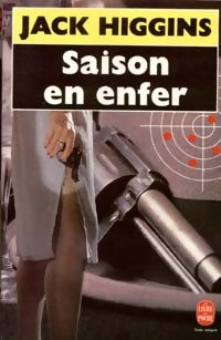 Livrenpoche : Saison en enfer - Jack Higgins - Livre