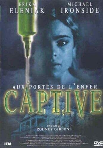 Livrenpoche : Aux Portes de l'enfer. Captive - Rodney Gibbons - DVD
