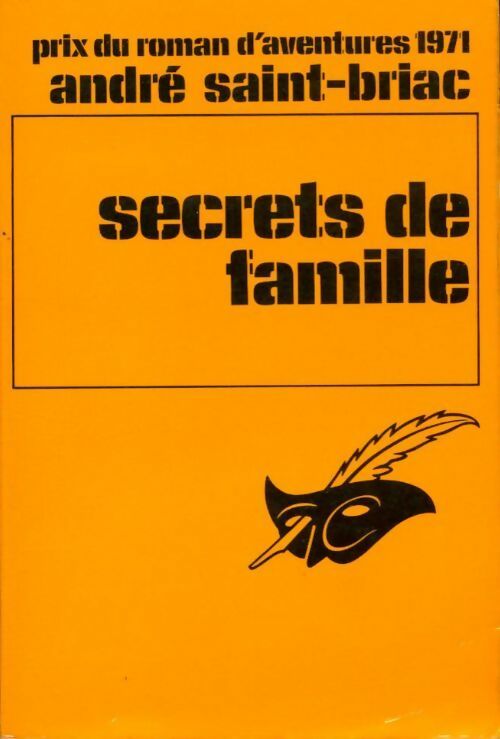 Livrenpoche : Secrets de famille - André Saint-Briac - Livre