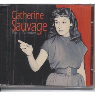 Livrenpoche : Catherine Sauvage - Paris Canaille - Catherine Sauvage - CD