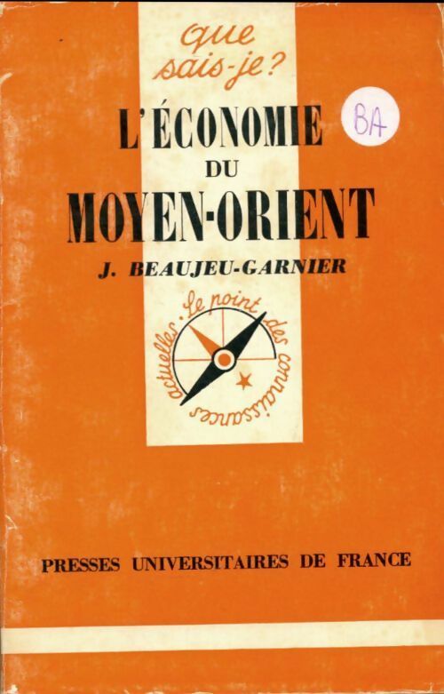 Livrenpoche : L'économie du Moyen-Orient - Jacqueline Beaujeu-Garnier - Livre