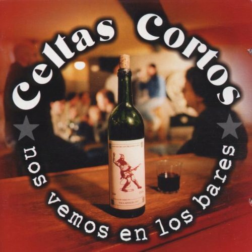 Livrenpoche : Celtas cortos -Nos Vemos en Los Bares - Celtas Cortos - CD