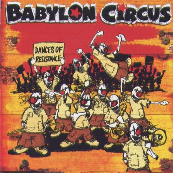Livrenpoche : Babylon Circus - Dances Of Resistance - Babylon Circus - CD