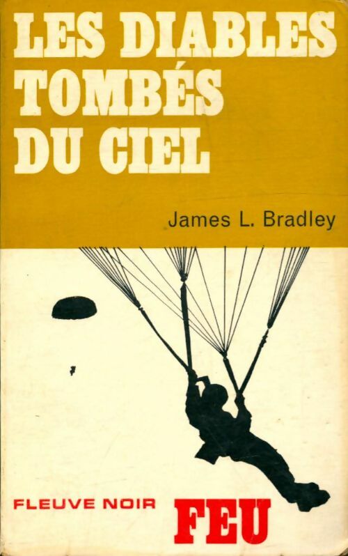 Livrenpoche : Les diables tombés du ciel - James L. Bradley - Livre