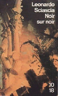 Livrenpoche : Noir sur noir - Leonardo Sciascia - Livre