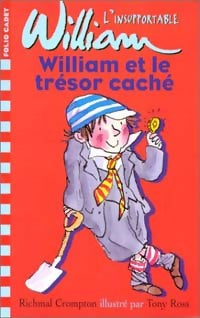 William et le trésor caché et autres histoires - Richmal Crompton -  Folio Cadet - Livre