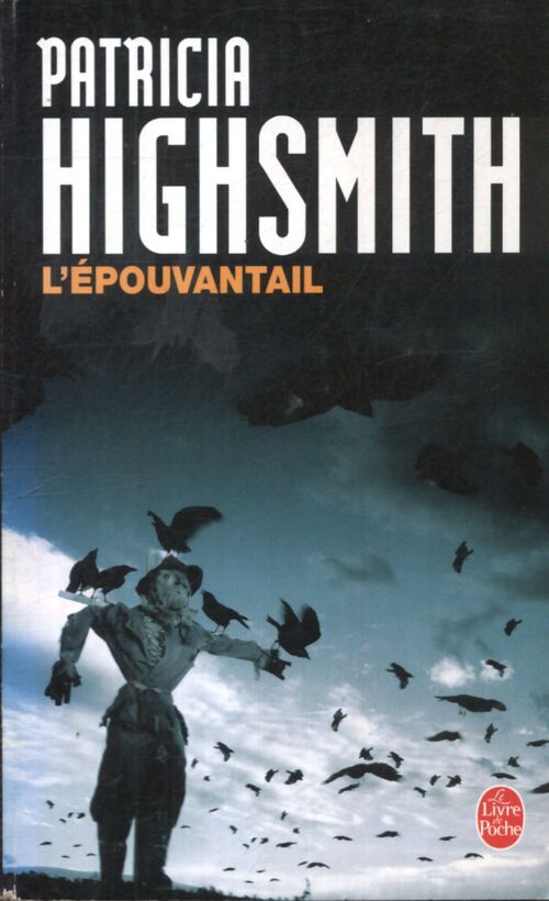 L'épouvantail - Patricia Highsmith - Livre