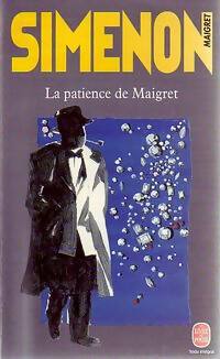 Livrenpoche : La patience de Maigret - Georges Simenon - Livre