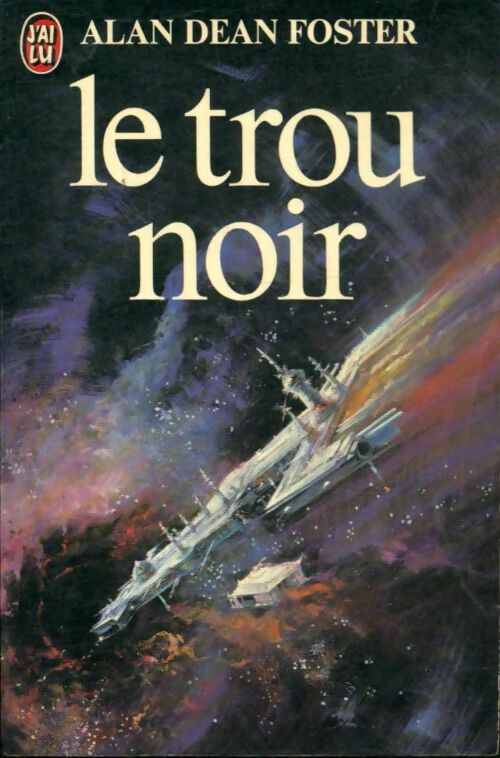Livrenpoche : Le trou noir - Alan Dean Foster - Livre