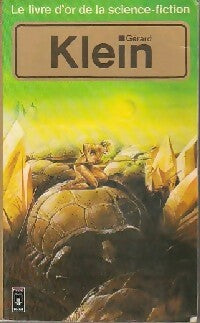 Livrenpoche : Le Livre d'Or de Gérard Klein - Gérard Klein - Livre