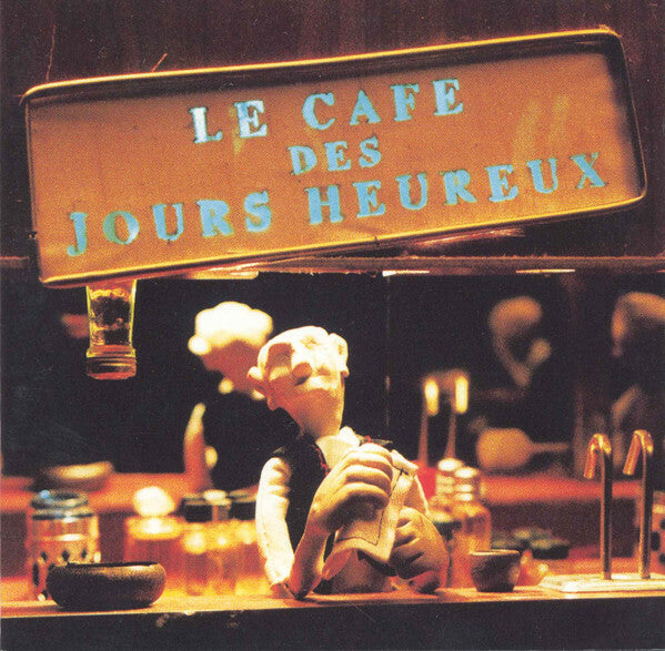 Livrenpoche : Les Hurlements d'Léo - Le Café Des Jours Heureux - Les Hurlements d'Léo - CD