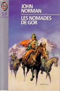 Livrenpoche : Le cycle de Gor Tome IV : Les nomades de Gor - John Norman - Livre