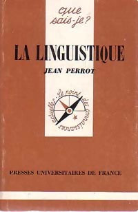 Livrenpoche : La linguistique - Jean Perrot - Livre