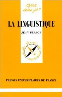 Livrenpoche : La linguistique - Jean Perrot - Livre