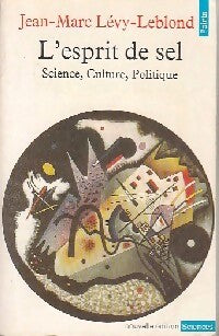 Livrenpoche : L'Esprit de sel - Jean-Marc Lévy-Leblond - Livre
