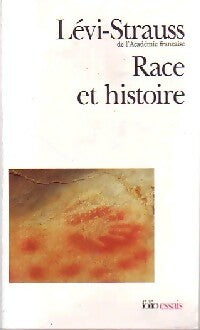 Livrenpoche : Race et histoire - Claude Lévi-Strauss - Livre