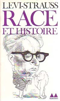 Livrenpoche : Race et histoire - Claude Lévi-Strauss - Livre