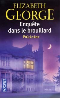 Livrenpoche : Enquête dans le brouillard - Elizabeth George - Livre