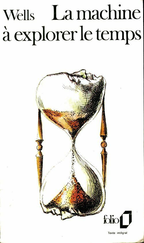 Livrenpoche : La machine à explorer le temps - Herbert George Wells - Livre