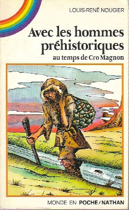 Livrenpoche : Avec les hommes préhistoriques - Louis-René Nougier - Livre