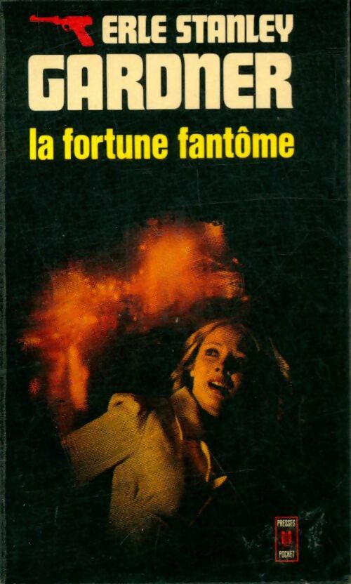 Livrenpoche : La fortune fantôme - Erle Stanley Gardner - Livre