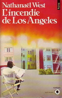 L'incendie de Los Angeles - Nathanaël West - Livre