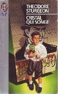 Livrenpoche : Cristal qui songe - Theodore Sturgeon - Livre
