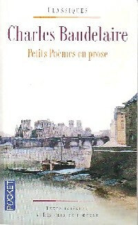 Livrenpoche : Petits poèmes en prose ou Le Spleen de Paris - Charles Baudelaire - Livre