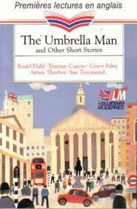 Livrenpoche : The umbrella man and other short stories - Lire en Anglais - Livre