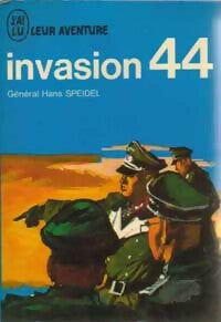 Invasion 44 - Gén. Hans Speidel -  Aventure - Livre