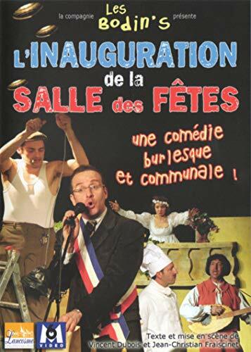 Livrenpoche : Les Bodin's - L'inauguration de la salle des fêtes - Dubois, Vincent, Fraiscinet, Jean-Christian - DVD