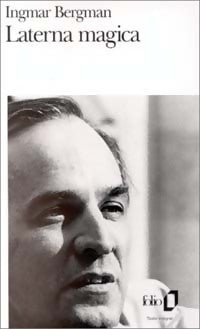 Livrenpoche : Laterna Magica - Ingmar Bergman - Livre