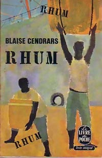 Livrenpoche : Rhum - Blaise Cendrars - Livre