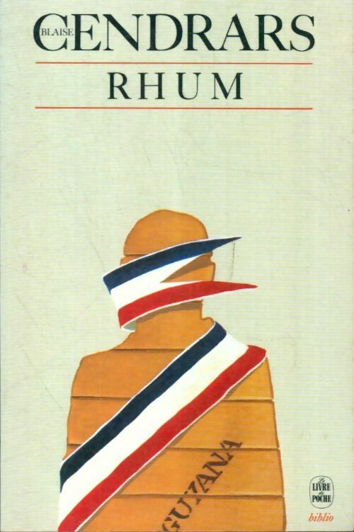 Livrenpoche : Rhum - Blaise Cendrars - Livre