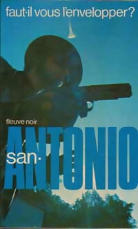 Livrenpoche : Faut-il vous l'envelopper ? - San-Antonio - Livre