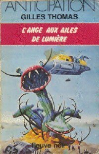 L'ange aux ailes de lumière - Gilles Thomas - Livre