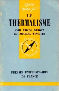 Livrenpoche : Le thermalisme - Emile Duhot, Michel Fontan - Livre