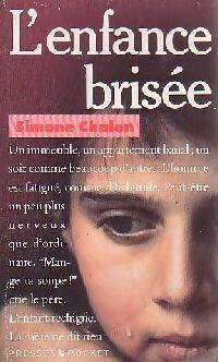 Livrenpoche : L'enfance brisée - Simone Chalon - Livre