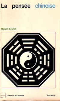 Livrenpoche : La pensée chinoise - Marcel Granet - Livre