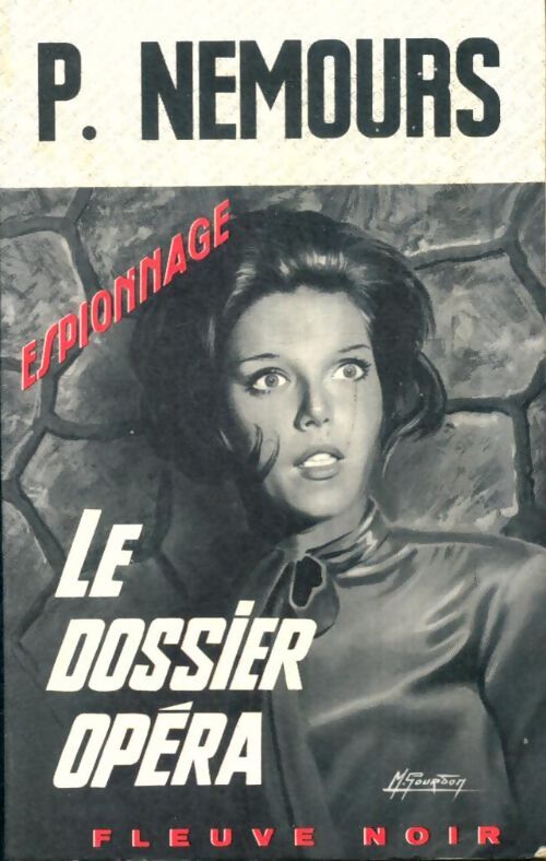Livrenpoche : Le dossier opéra - Pierre Nemours - Livre