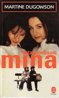 Livrenpoche : Mina Tannenbaum - Martine Dugowson - Livre