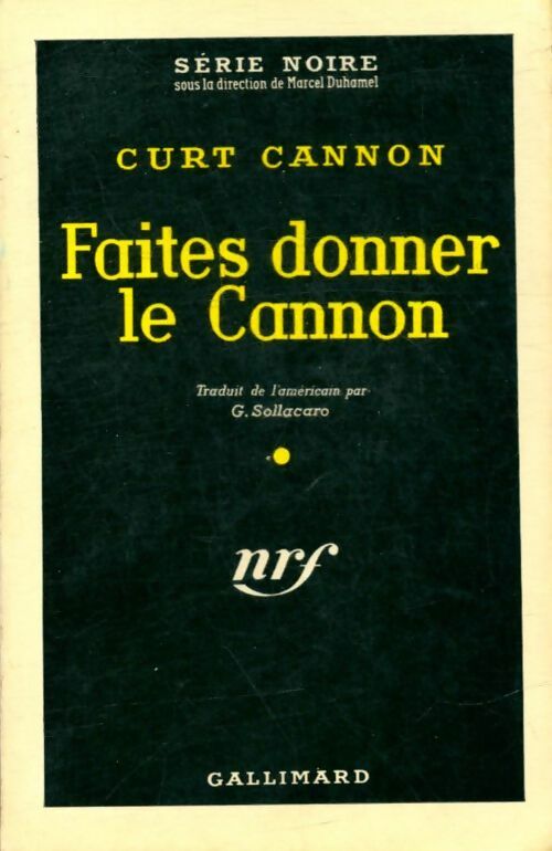 Livrenpoche : Faites donner le Cannon - Curt Cannon - Livre