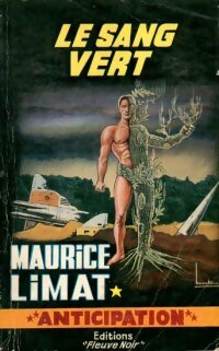 Livrenpoche : Le sang vert - Maurice Limat - Livre