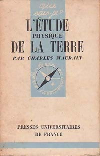 Livrenpoche : L'étude physique de la terre - Charles Maurain - Livre