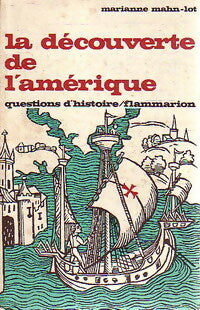 Livrenpoche : La découverte de l'Amérique - Marianne Mahn-Lot - Livre