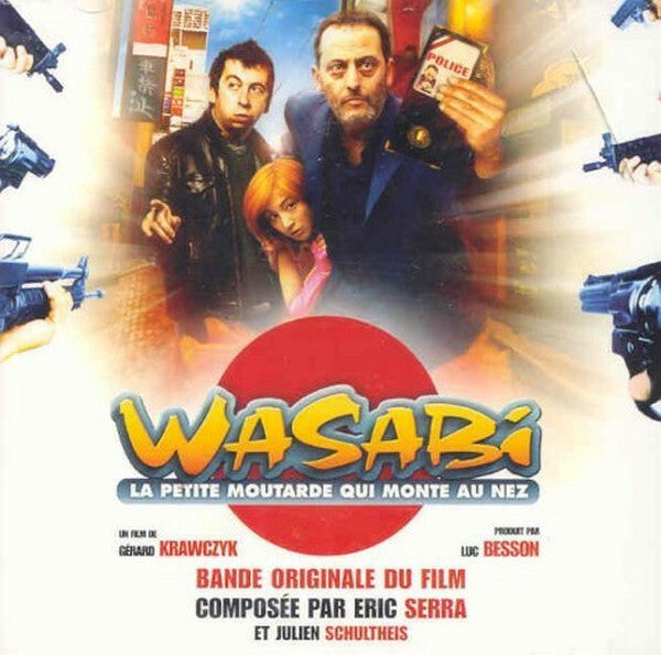 Livrenpoche : Wasabi - La Petite Moutarde Qui Monte Au Nez - Eric Serra Et Julien Schultheis - CD