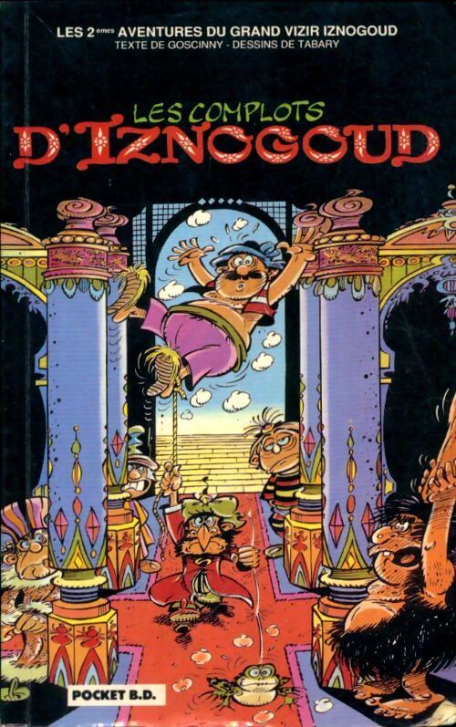 Iznogoud : les complots d'Iznogoud - Tabary - Livre