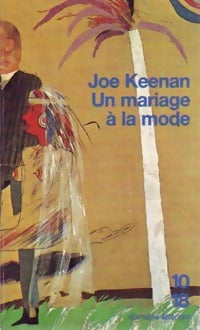 Un mariage à la mode - Joe Keenan -  10-18 - Livre