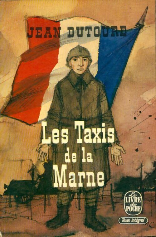Livrenpoche : Les taxis de la Marne - Jean Dutourd - Livre